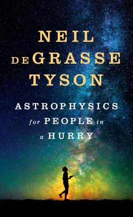 Tyson Astrophysics for People in a Hurry