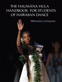 Uchiyama The Haumāna hula handbook for the students of Hawaiian dance