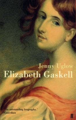 Uglow - Elizabeth Gaskell