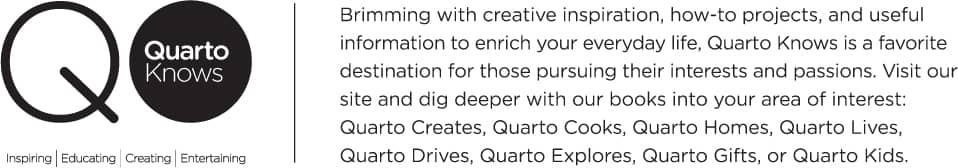 2017 Quarto Publishing plc This edition published in 2018 by Wellfleet Press - photo 4