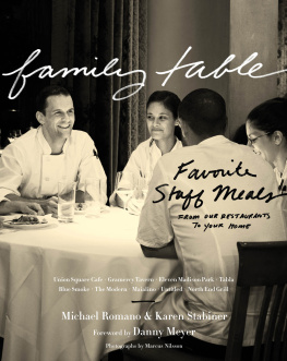 Union Square Cafe Family table: favorite staff meals from our restaurants to your home