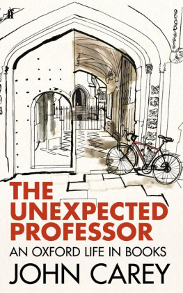 University of Oxford - The unexpected professor: an Oxford life in books