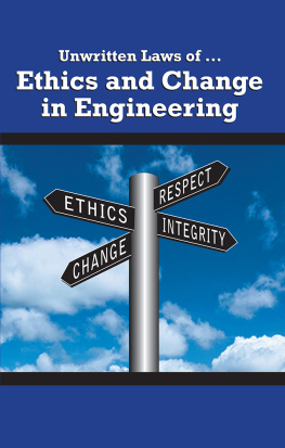 American Society of Mechanical Engineers - Unwritten Laws of Ethics and Change in Engineering