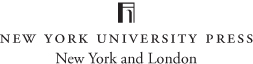 NEW YORK UNIVERSITY PRESS New York and London wwwnyupressorg 2010 by New York - photo 1