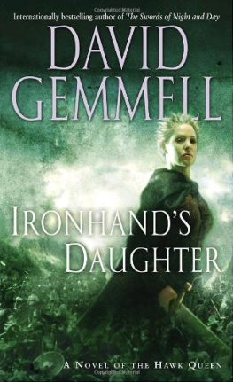 David Gemmell Ironhands Daughter: A Novel of the Hawk Queen