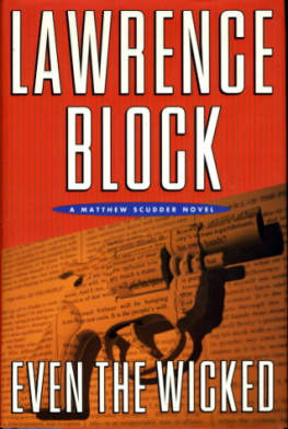 Lawrence Block Even the Wicked