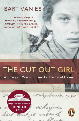 Van Es The cut out girl a story of war and family, lost and found