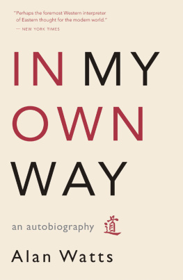 Watts - In My Own Way: an Autobiography