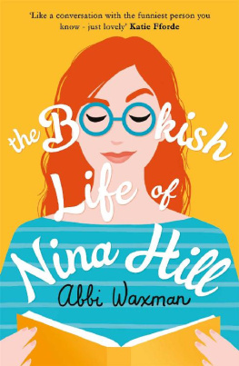 Waxman - The Bookish Life of Nina Hill: The bookish read you need this summer!