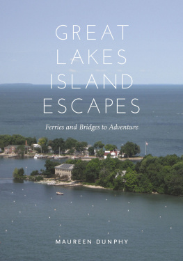 Wayne State University Press. - Great Lakes Island escapes: ferries and bridges to adventure