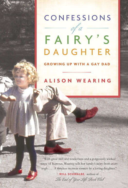 Advance praise for CONFESSIONS OF A FAIRYS DAUGHTER With great skill and - photo 1