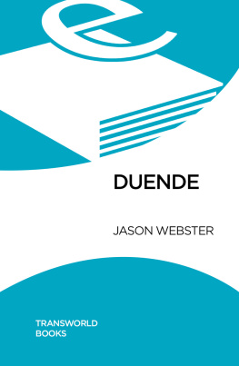 Webster - Duende: a Journey In Search Of Flamenco