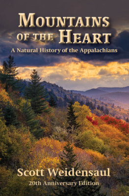 Weidensaul - Mountains of the heart: a natural history of the Appalachians