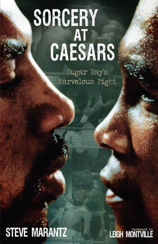 Sorcery at Caesars Sugar Rays Marvelous Fight - image 1