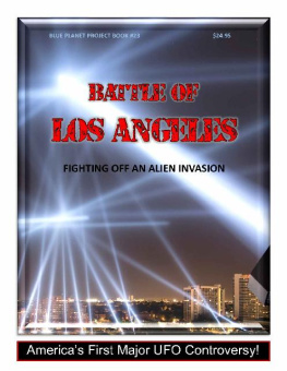Gil Carlson - Battle of Los Angeles: Fighting off an Alien Craft