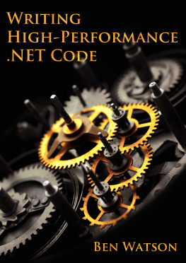 Watson - Writing High-Performance .NET Code