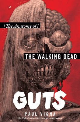 Vigna Guts: the anatomy of The walking dead