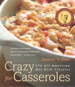 Villas - Crazy for casseroles: 275 all-American hot-dish classics