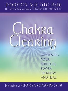 Virtue - Chakra clearing: awakening your spiritual power to know and heal