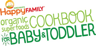The Happy Family Organic Superfoods Cookbook For Baby Toddler - image 2