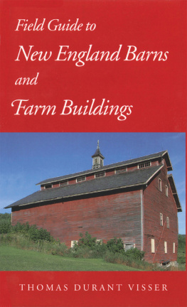 Visser Field Guide to New England Barns and Farm Buildings