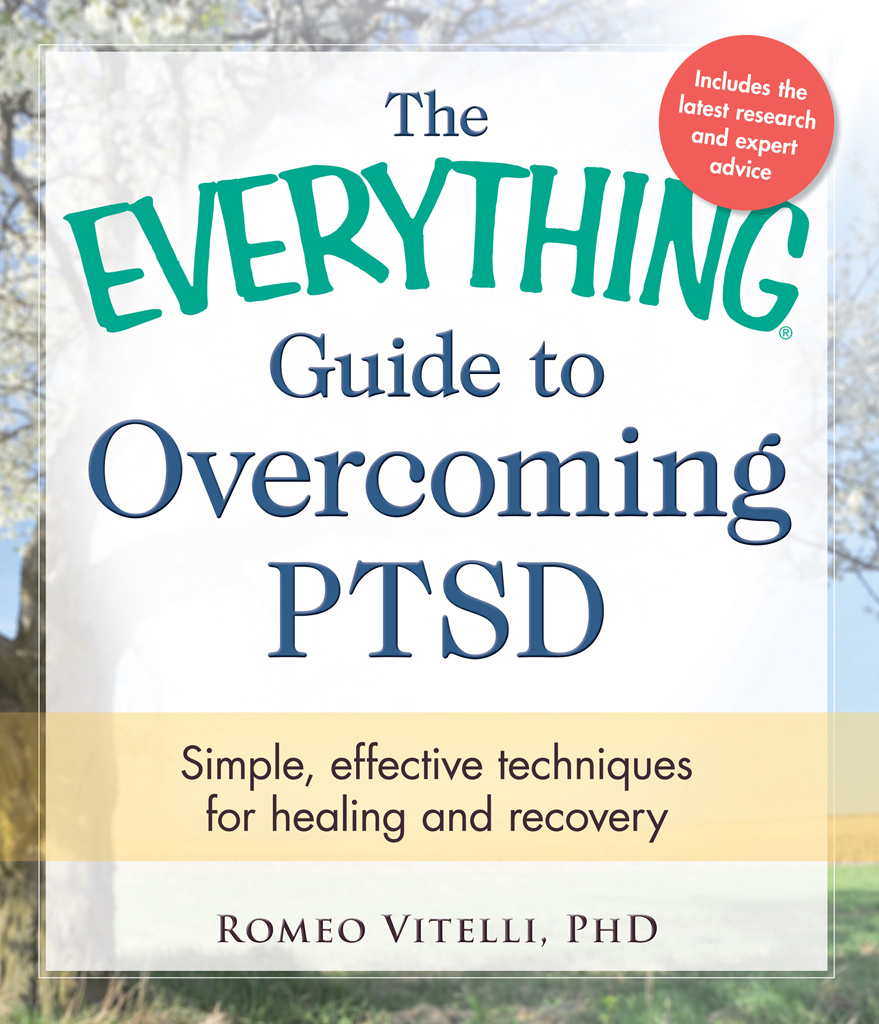 THE GUIDE TO OVERCOMING PTSD Simple effective techniques for healing and - photo 1