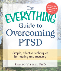 Vitelli The Everything Guide to Overcoming PTSD