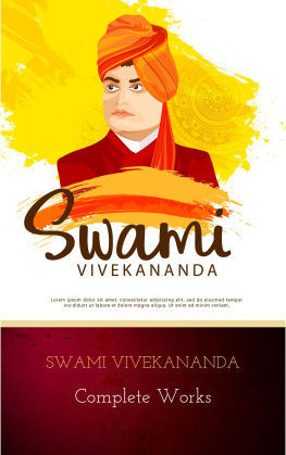 Vivekananda - Swami Vivekananda: Complete Works