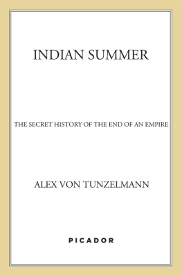 Von Tunzelmann Indian summer: the secret history of the end of an empire