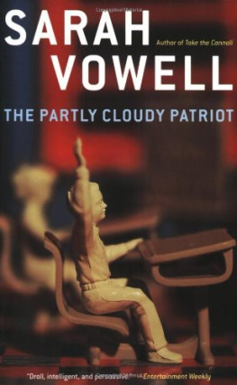 Vowell - The Partly Cloudy Patriot