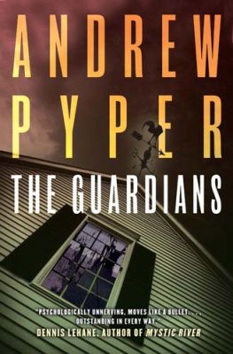 Andrew Pyper - The Guardians