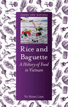 Vu - Rice and baguette: a history of food in Vietnam