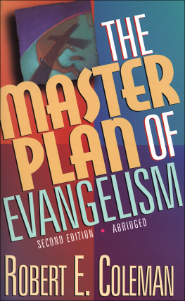 Robert E. Coleman - The Master Plan of Evangelism