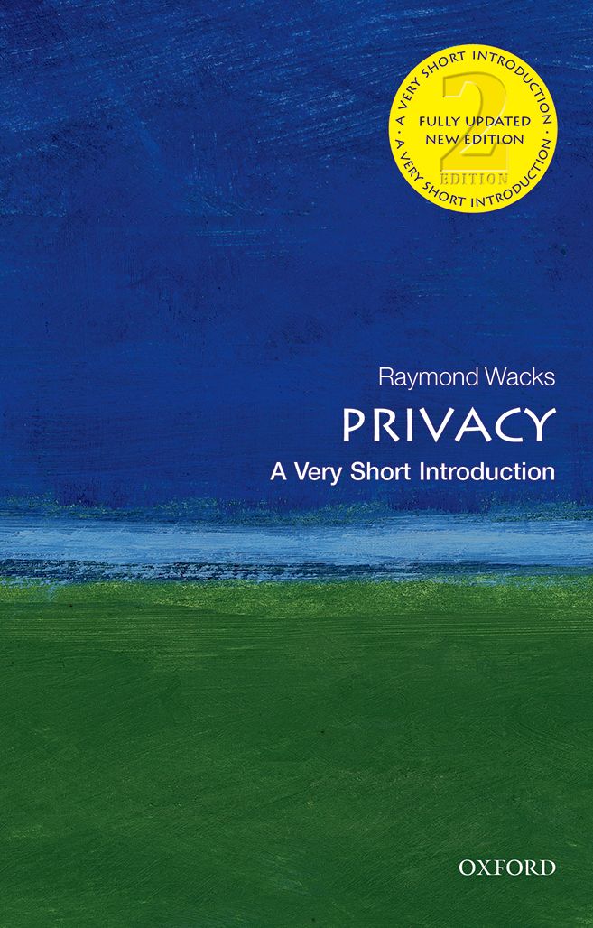 Privacy A Very Short Introduction VERY SHORT INTRODUCTIONS are for anyone - photo 1