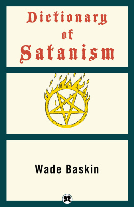 Wade Baskin - Dictionary Of Satanism;