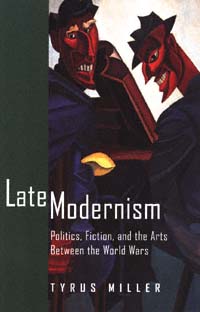 title Late Modernism Politics Fiction and the Arts between the World - photo 1