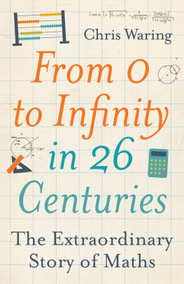 Waring From 0 to infinity in 26 centuries: the extraordinary story of maths