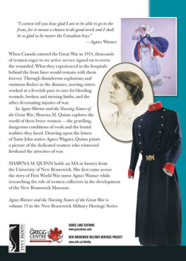 Warner Agnes Agnes Warner and the Nursing Sisters of the Great War
