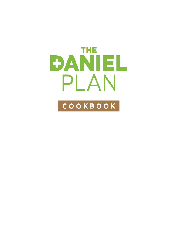 Medical Disclaimer The Daniel Plan offers health fitness and nutritional - photo 2