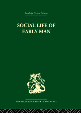 Washburn - Social Life of Early Man