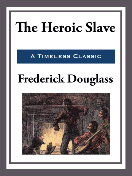 Washington Madison - The Heroic Slave