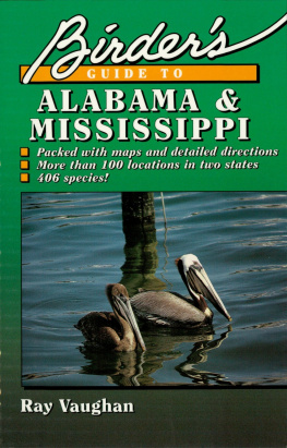 Vaughan Birders guide to Alabama & Mississippi