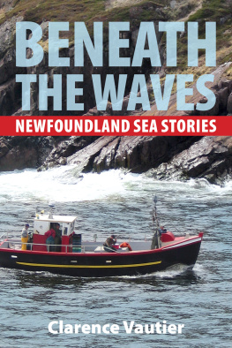 Vautier Beneath the waves: Newfoundland sea stories