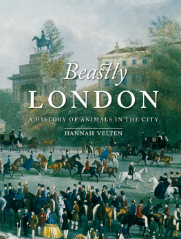 Velten - Beastly London: a history of animals in the city