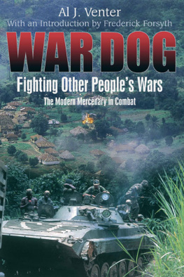 Venter - War dog: fighting other peoples wars: the modern mercenary in combat