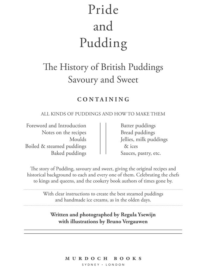 Pride and pudding the history of British puddings savoury and sweet containing all kinds of puddings and how to make them - image 5