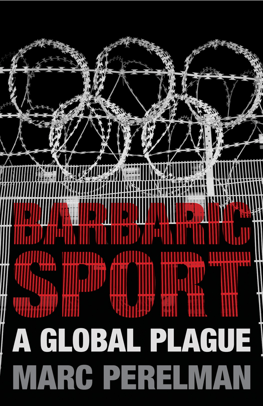 Barbaric sport a global plague - image 1