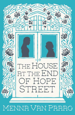 Van Praag - The House at the End of Hope Street