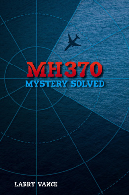 Vance - MH370: mystery solved
