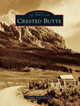 Vandenbusche Crested Butte